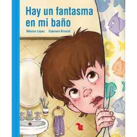 Hay Un Fantasma en Mi Baño