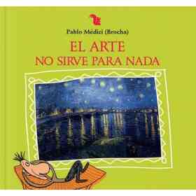 El Arte No Sirve Para Nada