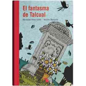 El Fantasma De Talcual (Col. Lectonautas)