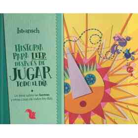 Historia Para Leer Despues De Jugar Todo El Dia