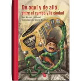 De Aqui Y De Alla, Entre El Campo Y La Ciudad