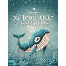 Una Ballena El Mar Y Las Estrellas