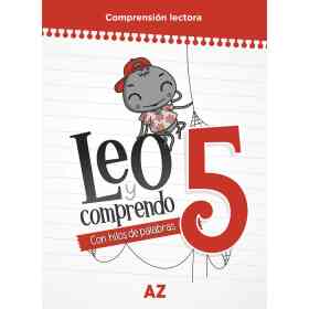 Leo Y Comprendo 5. Con Hilos De Palabras