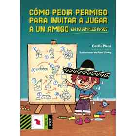 Como Pedir Permiso Para Invitar a Jugar a Un Amigo en 10 Simples Pasos