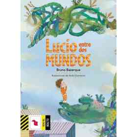 Lucio Entre Dos Mundos