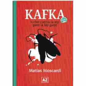 Kafka. Lucho Contra La Ley Pero La Ley Gano