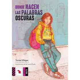 Donde Nacen Las Palabras Oscuras