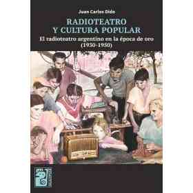 Radioteatro Y Cultura Popular