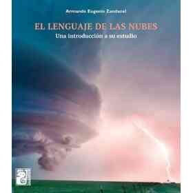 El Lenguaje De Las Nubes. Una Introduccion a Su Estudio