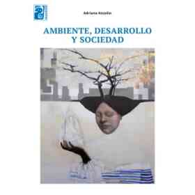Ambiente, Desarrollo Y Sociedad