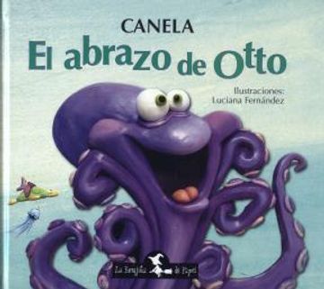 El Abrazo De Otto