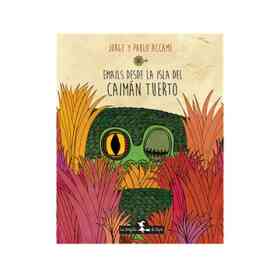 Emails Desde La Isla Del Caiman Tuerto