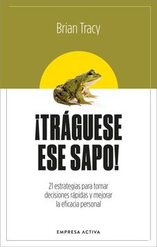 ¡Traguese Ese Sapo! Ed. Revisada (Ne)
