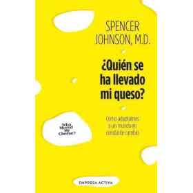 Quien Se Ha Llevado Mi Queso (Ne)