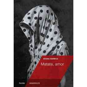 Matate Amor