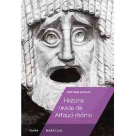 Historia Vivida De Artaud-Mono