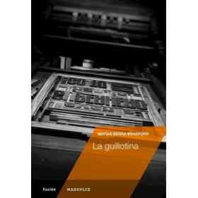 La Guillotina