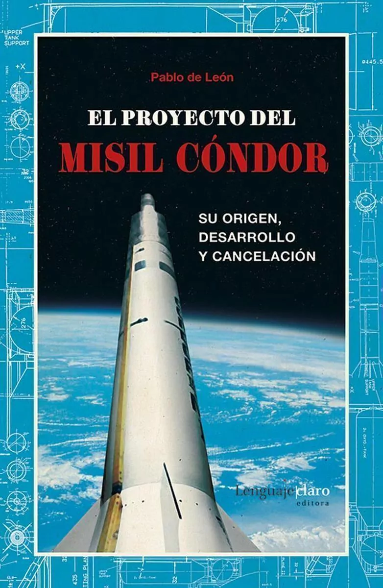 El Proyecto Del Misil Condor