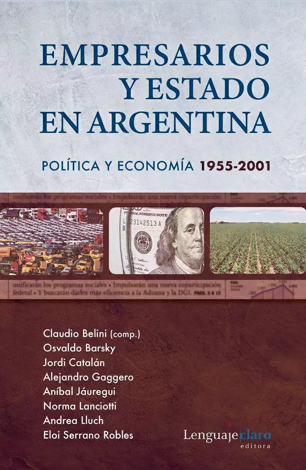 Empresarios Y Estado en Argentina