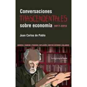 Conversaciones Trascendentales Sobre Economia