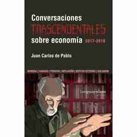 Conversaciones Trascendentales Sobre Economia