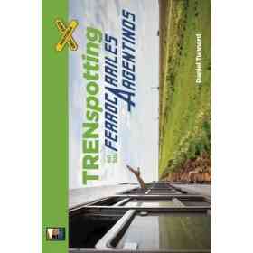 Trenspotting en Los Ferrocarriles Argentinos