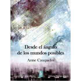 Desde El Angulo De Los Mundos Posibles