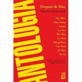 Después De Mao. Narrativa China Actual