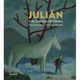 Julian Y El Caballo De Piedra