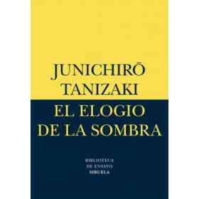 Elogio De La Sombra El (Coedicion)