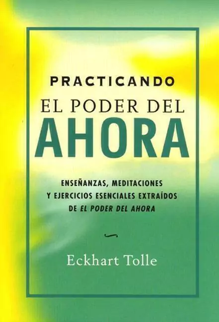Practicando El Poder Del Ahora