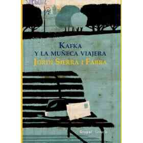 Kafka Y La Muñeca Viajera ( Coed. )