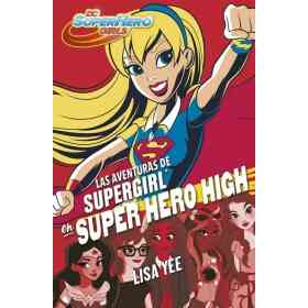 Aventuras De Supergirl en Super Hero Hig
