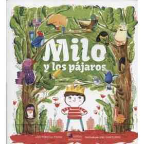 Milo Y Los Pajaros