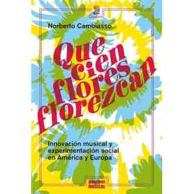 Que Cien Flores Florezcan