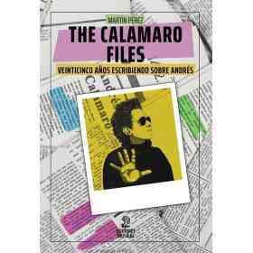 Calamaro Files the. Veinticinco años Escribiendo Sobre Andres