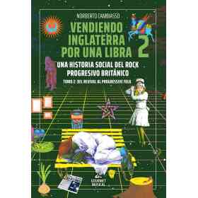 Vendiendo Inglaterra Por Una Libra - Tomo 2