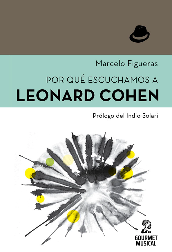 Por Que Escuchamos a Leonard Cohen