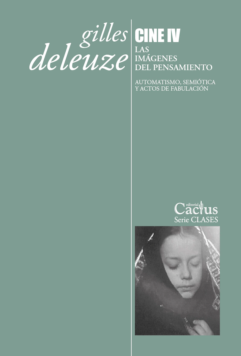 Cine 4. Las Imagenes Del Pensamiento