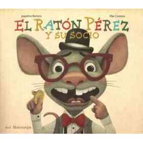 El Raton Perez Y Su Socio