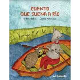 Cuento Que Suena a Rio