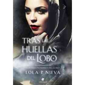 Tras Las Huellas Del Lobo