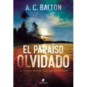 El Paraiso Olvidado