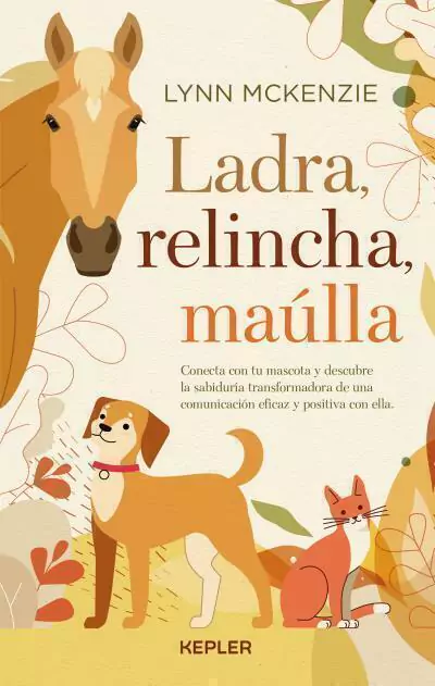 Ladra Relincha Maulla
