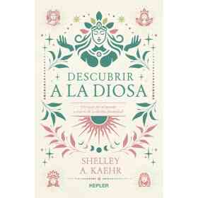 Descubrir a La Diosa