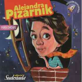 Alejandra Pizarnik Para Chic@s