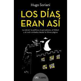 Dias Eran Asi, Los