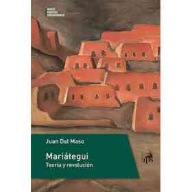 Mariategui Teoria Y Revolucion