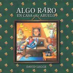 Algo Raro en Casa Del Abuelo