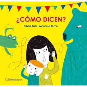 ¿Como Dicen?